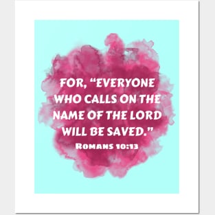 Bible Verse Romans 10:13 Posters and Art